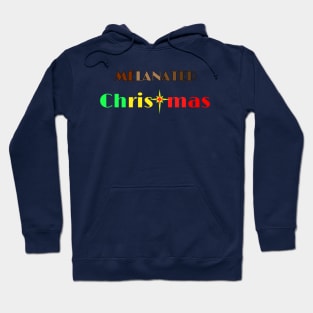 MELANATED CHRISTMAS Hoodie